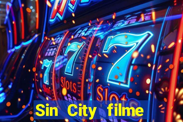 Sin City filme completo dublado download